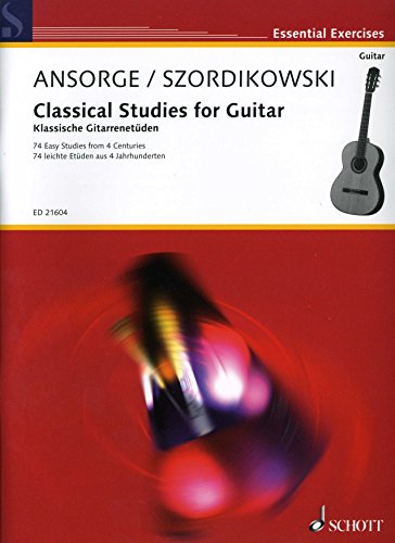 Classical studies for guitar - Ansorge / Szordikowski - 74 leichte Etüden aus 4 Jahr von SCHOTT