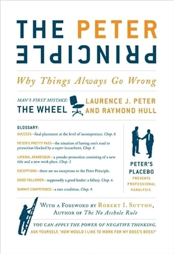 The Peter Principle: Why Things Always Go Wrong von Business