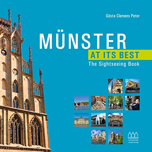 Münster at its best: The Sightseeing Book von münstermitte medienverlag