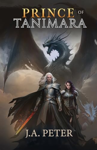 Prince of Tanimara (Age of Tanimara, Band 1) von Independent