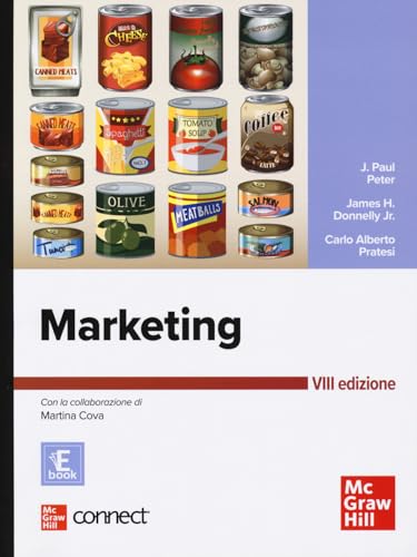 Marketing. Con Connect. Con e-book (Economia e discipline aziendali) von McGraw-Hill Education