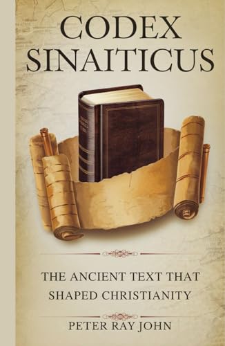 Codex Sinaiticus: The Ancient Text that Shaped Christianity von Independently published