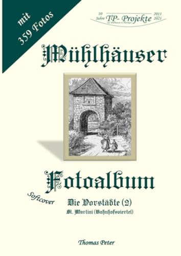 Mühlhäuser Fotoalbum: Die Vorstädte (2)