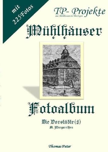 Mühlhäuser Fotoalbum: Die Vorstädte (5)