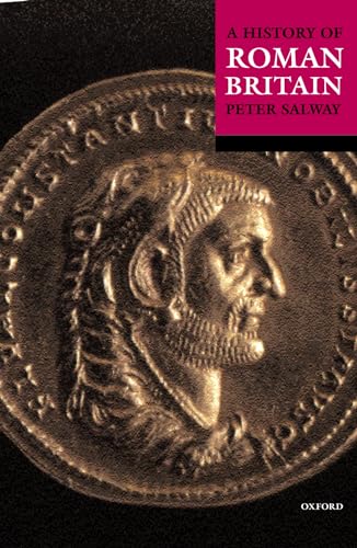 A History of Roman Britain von OXFORD UNIVERSITY PRESS
