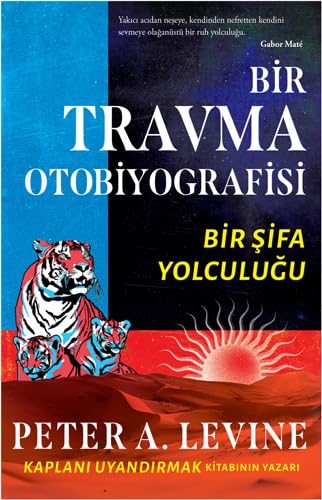 Bir Travma Otobiyografisi: Bir Şifa Yolculuğu