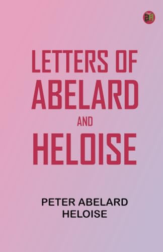 Letters of Abelard and Heloise von Zinc Read