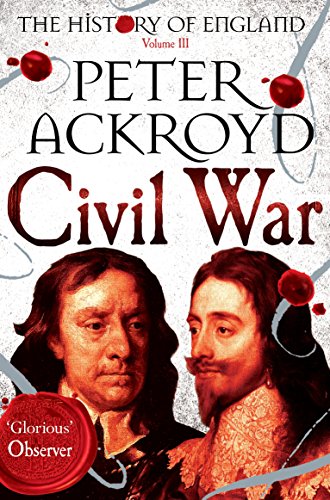 Civil War: The History of England Volume III (The History of England, 3) von Pan