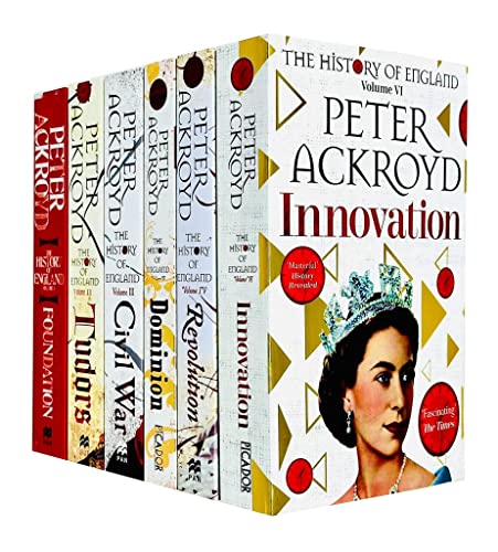 History of England Volumes 1-6 Books Collection Set By Peter Ackroyd (Foundation, Tudors, Civil War, Revolution, Dominion, Innovation)