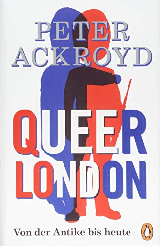 Queer London: Von der Antike bis heute von PENGUIN VERLAG