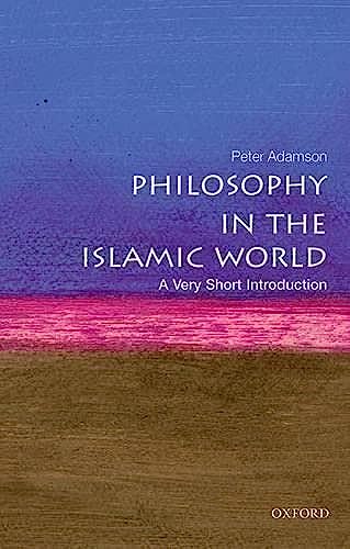 Philosophy in the Islamic World: A Very Short Introduction (Very Short Introductions, 445, Band 445) von Oxford University Press, USA
