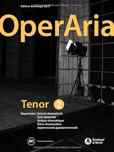 OperAria Tenor Band 2: lyrisch-dramatisch (EB 8875) Repertoiresammlung / Vokalcoach