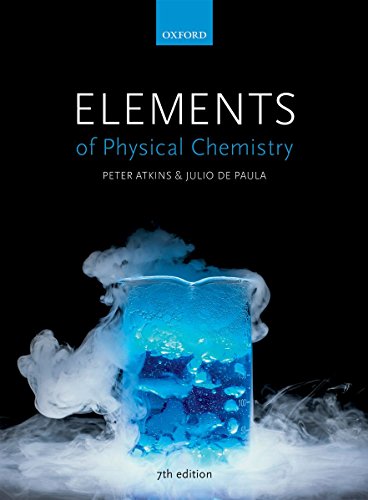 Elements of Physical Chemistry von Oxford University Press