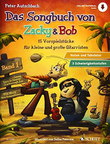 Das Songbuch von Zacky & Bob: 15 Vorspielstücke für kleine und große Gitarristen. Gitarre. (Zacky und Bob) von Schott Music