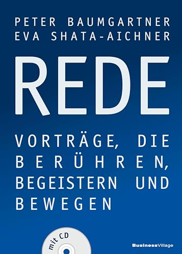 REDE: Vorträge, die berühren, begeistern und bewegen