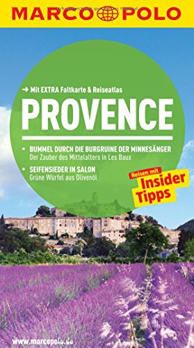 MARCO POLO Reiseführer Provence: Reisen mit Insider-Tipps. Mit EXTRA Faltkarte & Reiseatlas
