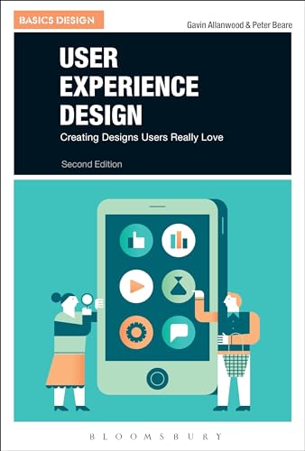 User Experience Design: A Practical Introduction (Basics Design) von Bloomsbury