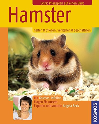 Hamster: Halten & pflegen, verstehen & beschäftigen