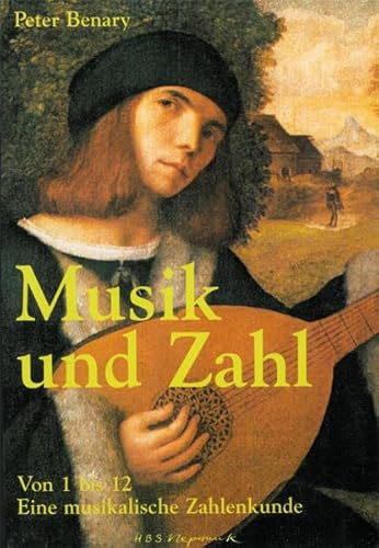Musik und Zahl Von 1 bis 12 - Eine musikalische Zahlenkunde (MN 713)