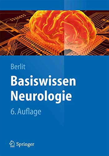 Basiswissen Neurologie (Springer-Lehrbuch)