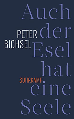 Auch der Esel hat eine Seele: Frühe Texte und Kolumnen 1963-1971 (suhrkamp taschenbuch)