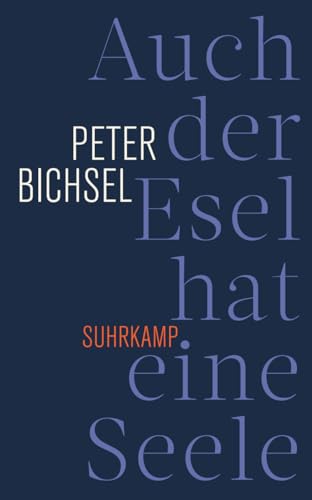 Auch der Esel hat eine Seele: Frühe Texte und Kolumnen 1963-1971 (suhrkamp taschenbuch)