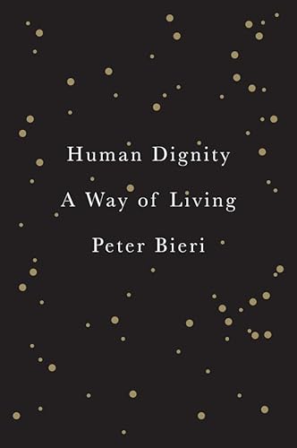 Human Dignity: A Way of Living