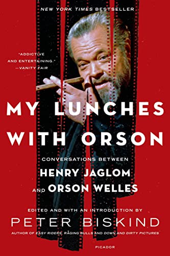 My Lunches with Orson: Conversations Between Henry Jaglom and Orson Welles von Picador USA