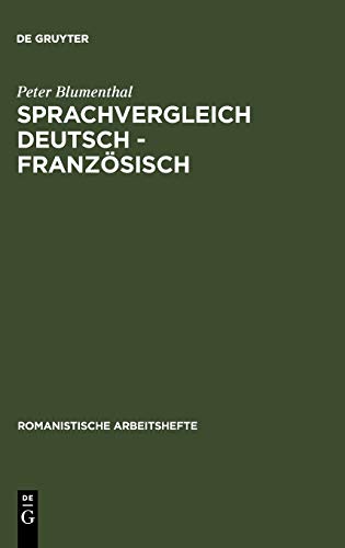 Sprachvergleich Deutsch - Französisch (Romanistische Arbeitshefte, 29, Band 29)