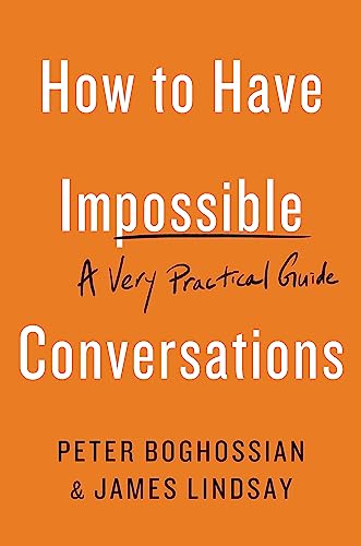 How to Have Impossible Conversations: A Very Practical Guide von Da Capo Lifelong Books