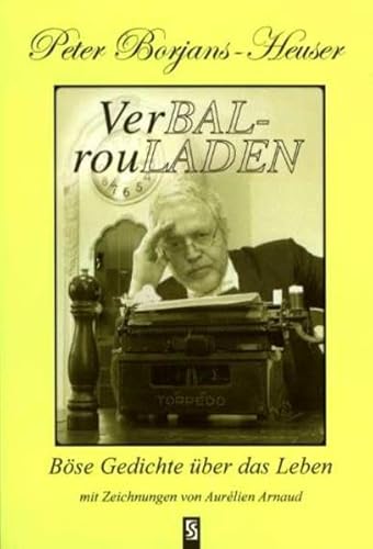 VerBALrouLADEN: Böse Gedichte über das Leben von Schardt Verlag