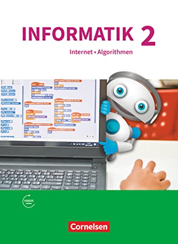 Informatik (Oldenbourg) - Gymnasium Bayern - Ausgabe 2017 - Band 2: Natur und Technik: Internet und Algorithmen - Schulbuch