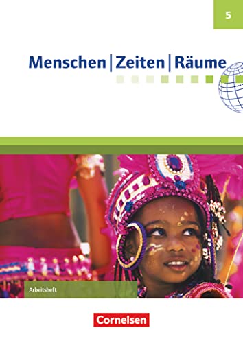 Menschen-Zeiten-Räume - Arbeitshefte zu allen Ausgaben (außer Bayern und Baden-Württemberg) - Ausgabe ab 2017 - 5. Schuljahr: Arbeitsheft von Cornelsen Verlag GmbH