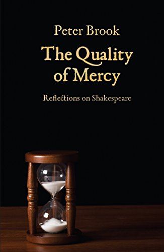 The Quality of Mercy: Reflections on Shakespeare von Nick Hern Books