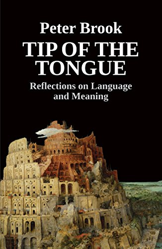 Tip of the Tongue: Reflections on Language and Meaning von Nick Hern Books
