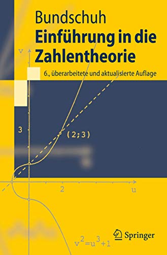 Einführung in die Zahlentheorie (Springer-Lehrbuch) (German Edition)