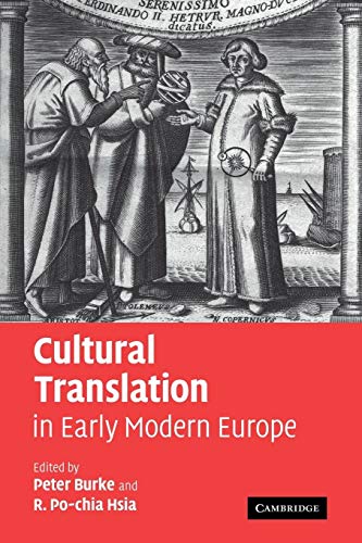 Cultural Translation in Early Modern Europe Cultural Translation in Early Modern Europe