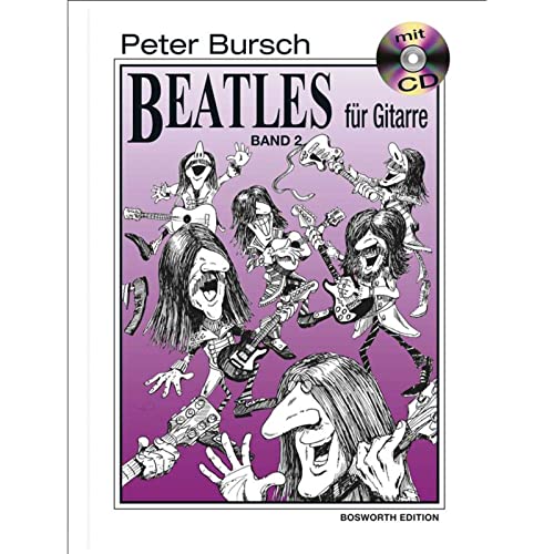 Beatles für Gitarre, m. Audio-CDs, Bd.2, Mit Audio-CD: Revised Edition Beatles für Gitarre, m. Audio-CDs, Bd.2, Mit Audio-CD: Revised Edition