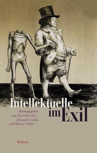 Intellektuelle im Exil von Wallstein