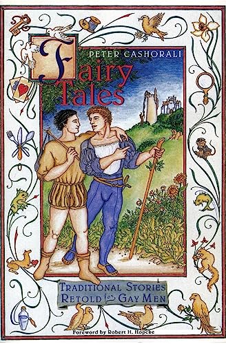 Fairy Tales: Traditional Stories Retold for Gay Men