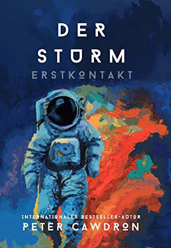 Der Sturm: Erstkontakt (Band 2) von NOVA MD