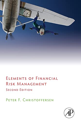 Elements of Financial Risk Management von Academic Press