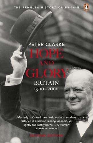 Hope and Glory: Britain 1900-2000 (Penguin History of Britain) von Penguin Books
