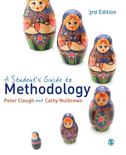 A Student's Guide to Methodology: Justifying Enquiry von Sage Publications