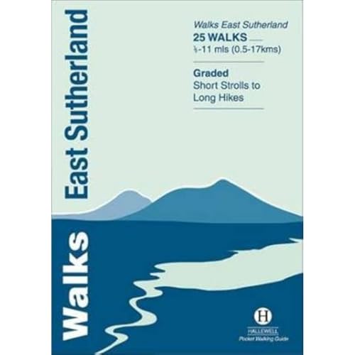 Walks East Sutherland Walks East Sutherland