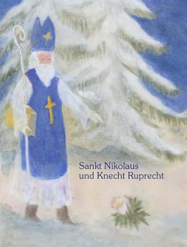 Sankt Nikolaus und Knecht Ruprecht von Edition Kunstschrift