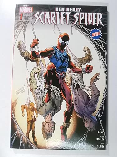 Ben Reilly: Scarlet Spider: Bd. 1: Leben und Sterben in Las Vegas Ben Reilly: Scarlet Spider: Bd. 1: Leben und Sterben in Las Vegas