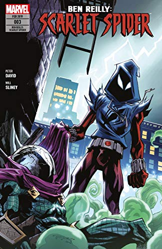 Ben Reilly: Scarlet Spider: Bd. 3: Die dunkelste Stunde Ben Reilly: Scarlet Spider: Bd. 3: Die dunkelste Stunde