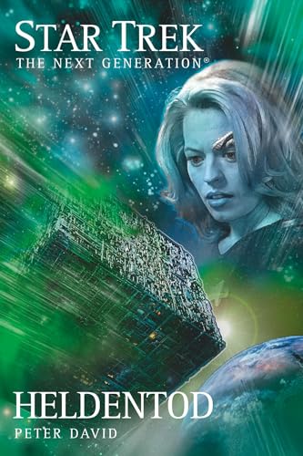 Star Trek - The Next Generation 04: Heldentod Star Trek - The Next Generation 04: Heldentod von Cross Cult