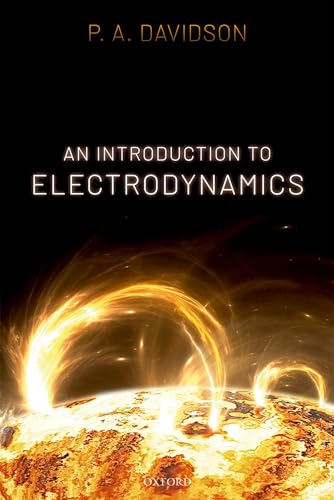 An Introduction to Electrodynamics von Oxford University Press